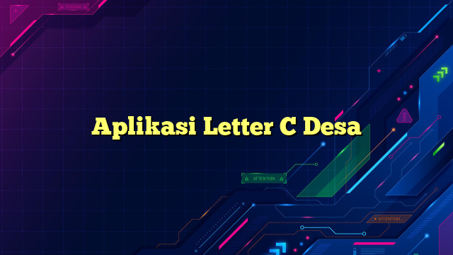 Aplikasi Letter C Desa