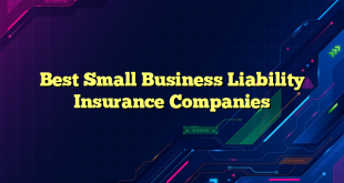 Best Small Business Liability Insurance Companies