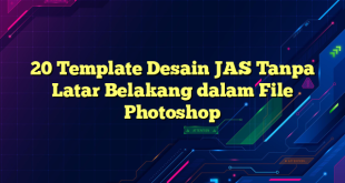 20 Template Desain JAS Tanpa Latar Belakang dalam File Photoshop