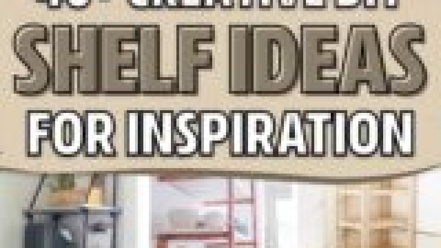 Elevate Your Space: Shelves Decor Ideas