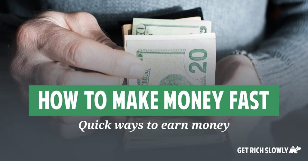 How to earn fast cash